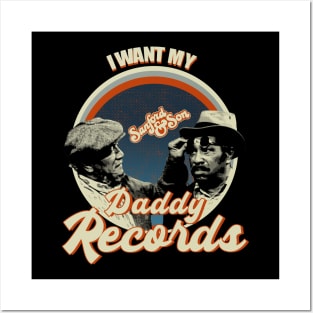 Sanford and son - Fred I Want My Daddy Records White - VIntage Posters and Art